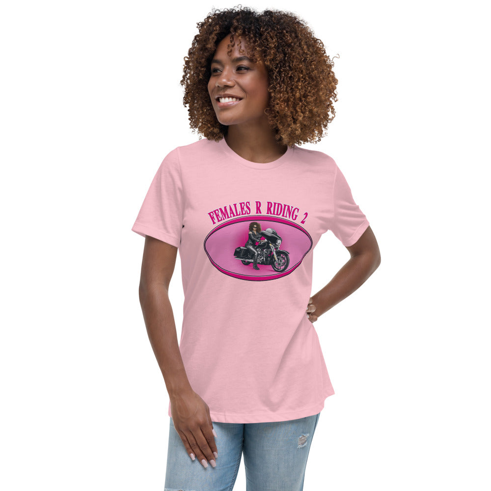 Females R Riding 2 Women's Relaxed T-Shirt